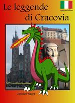 Le leggende di Cracovia