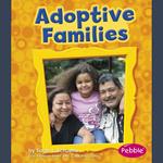 Adoptive Families