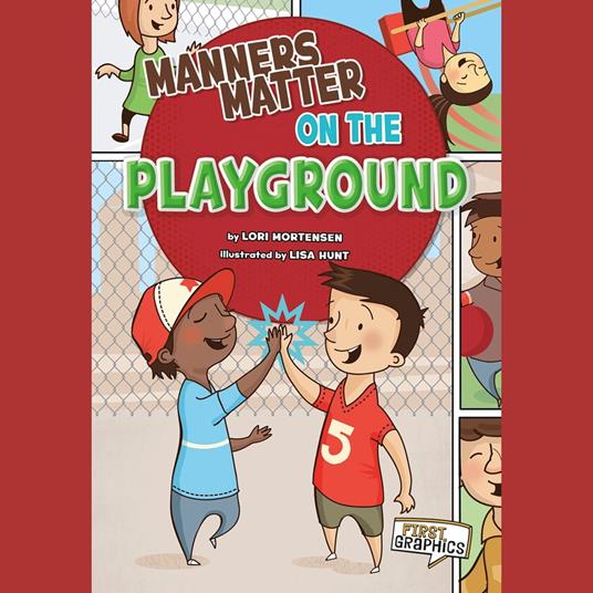 Manners Matter on the Playground