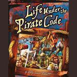 Life Under the Pirate Code