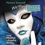 Picture Yourself Writing Drama