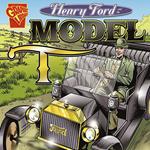 Henry Ford and the Model T