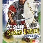 Bloody, Rotten Roman Empire, The