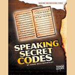 Speaking Secret Codes