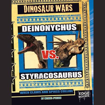 Deinonychus vs. Styracosaurus