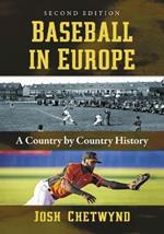 Baseball in Europe: A Country by Country History