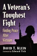 A Veteran's Toughest Fight: Finding Peace After Vietnam