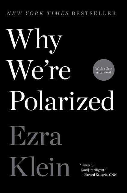 Why We're Polarized