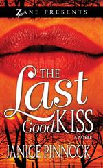 The Last Good Kiss