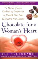 Chocolate For A Woman's Heart