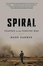 Spiral: Trapped in the Forever War