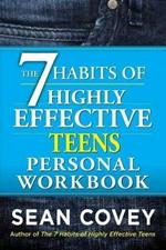 7 Habits of Highly Effective Teens Personal Workbook