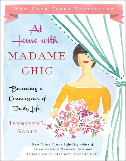 At Home with Madame Chic