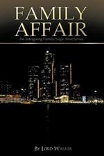 Family Affair: An Intriguing Family Saga: First Series