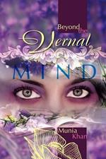 Beyond The Vernal Mind