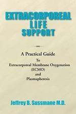 Extracorporeal Life Support Training Manual: A Practical Guide