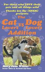 Thanks for the [Spam]: The Cat Lovers Vs Dog Lovers Addition