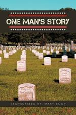 One Man's Story