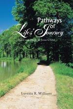 Pathways of Life's Journey: Peace and Hope in Jesus Christ