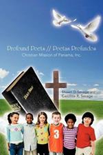 Profound Poets // Poetas Profundos: Christian Mission of Panama, Inc.