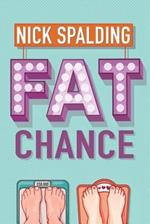 Fat Chance