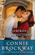 The Songbird's Seduction