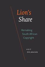 Lion's Share: Remaking South African Copyright