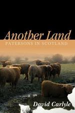 Another Land: Patersons in Scotland