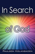 In Search of God