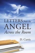 Letters from the Angel Across the Room