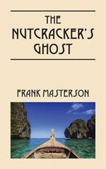 The Nutcracker's Ghost