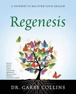 Regenesis