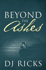 Beyond The Ashes