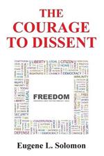 The Courage to Dissent