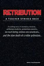 Retribution: A Teacher Strikes Back