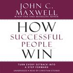 How Successful People Win