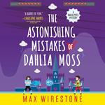 The Astonishing Mistakes of Dahlia Moss