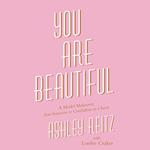 You Are Beautiful