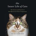 The Inner Life of Cats