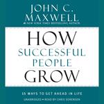How Successful People Grow
