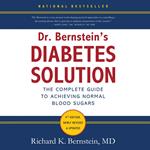 Dr. Bernstein's Diabetes Solution