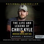 The Life and Legend of Chris Kyle: American Sniper, Navy SEAL