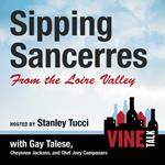 Sipping Sancerres from the Loire Valley