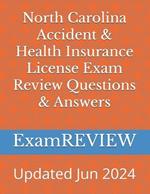 North Carolina Accident & Health Insurance License Exam Review Questions & Answers