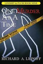 One Murder at a Time: A Casebook: The Lindsey & Plum Detective Series, Book Nine