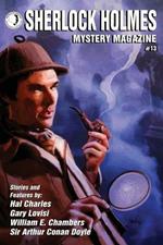 Sherlock Holmes Mystery Magazine #13