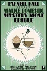 Parnell Hall Presents Malice Domestic: Mystery Most Edible