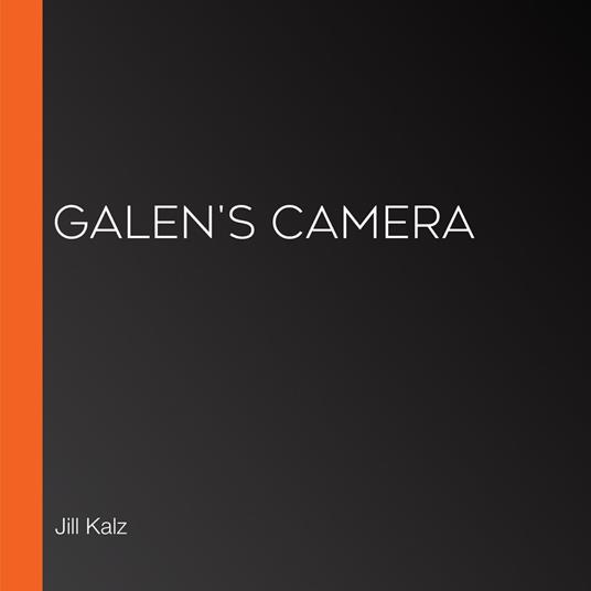 Galen's Camera