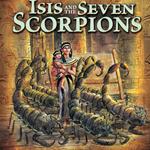 Isis and the Seven Scorpions