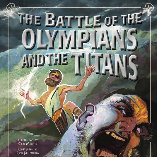 Battle of the Olympians and the Titans, The